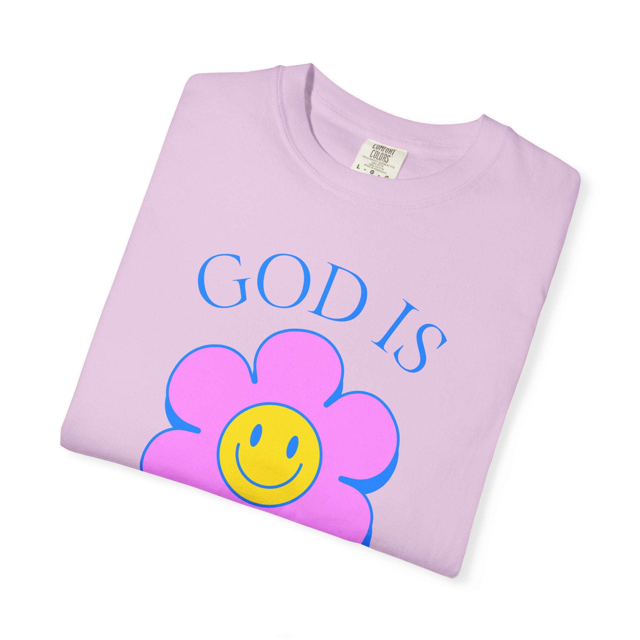 God Is Good Flower Tee