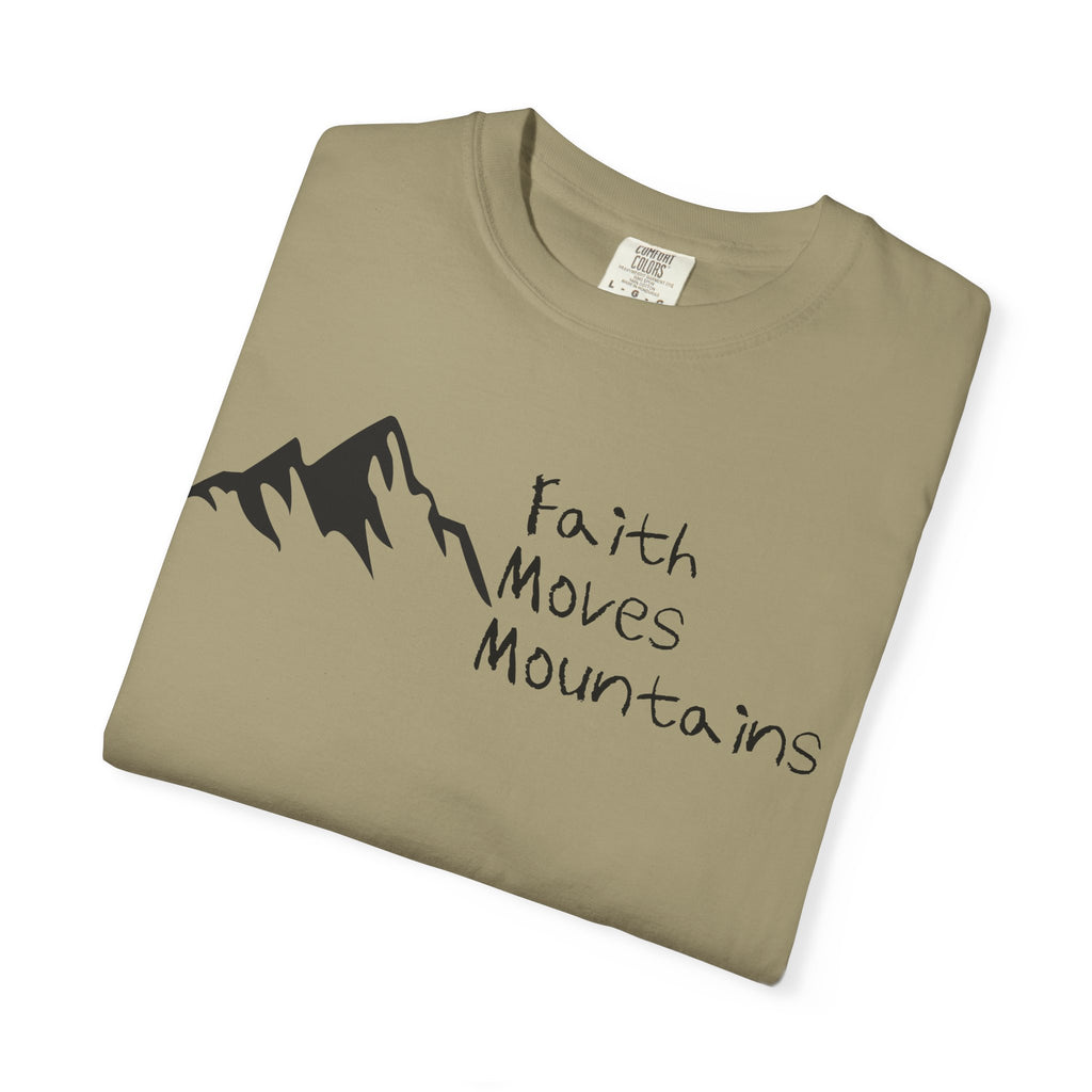 Faith Moves Mountains T‑Shirt
