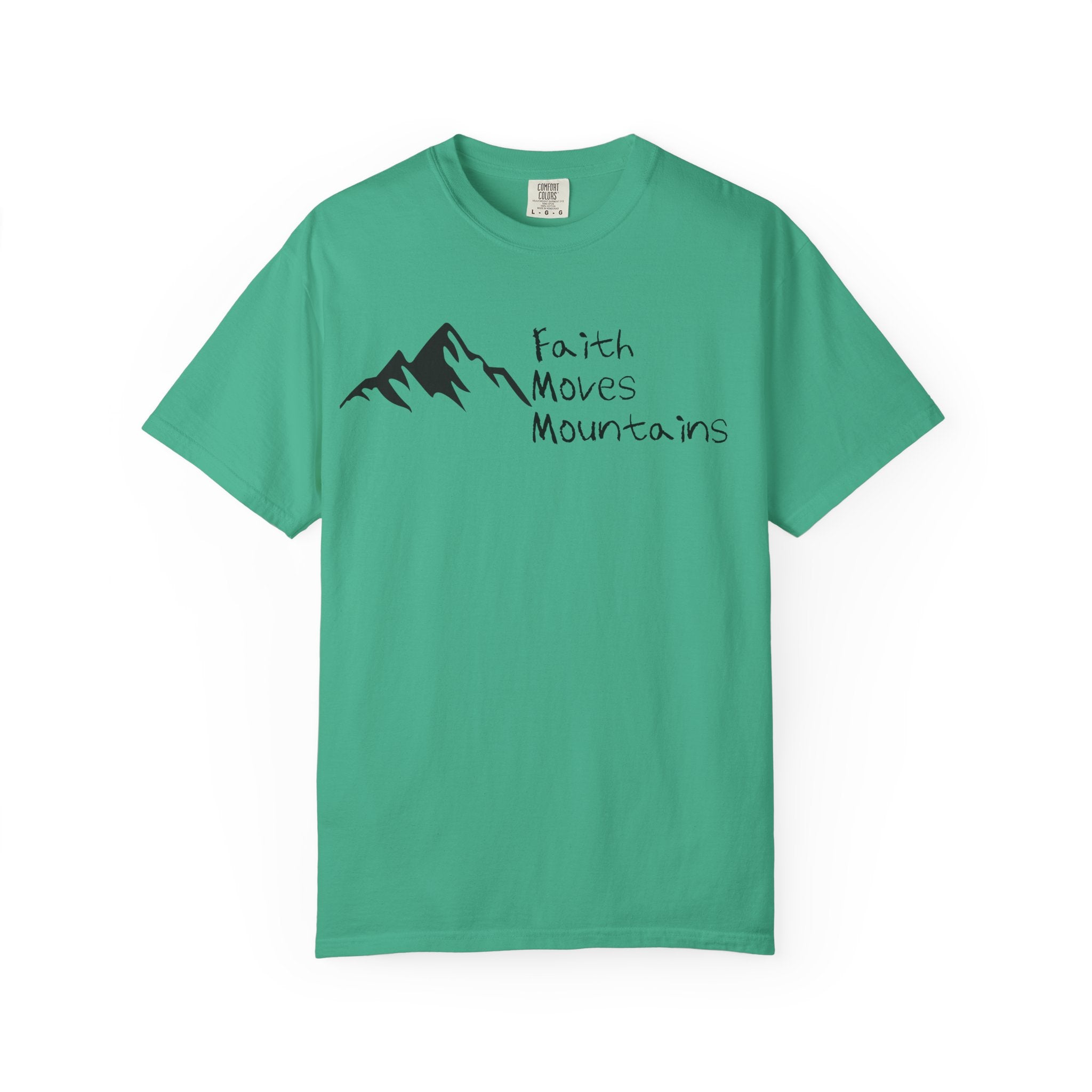 Faith Moves Mountains T‑Shirt
