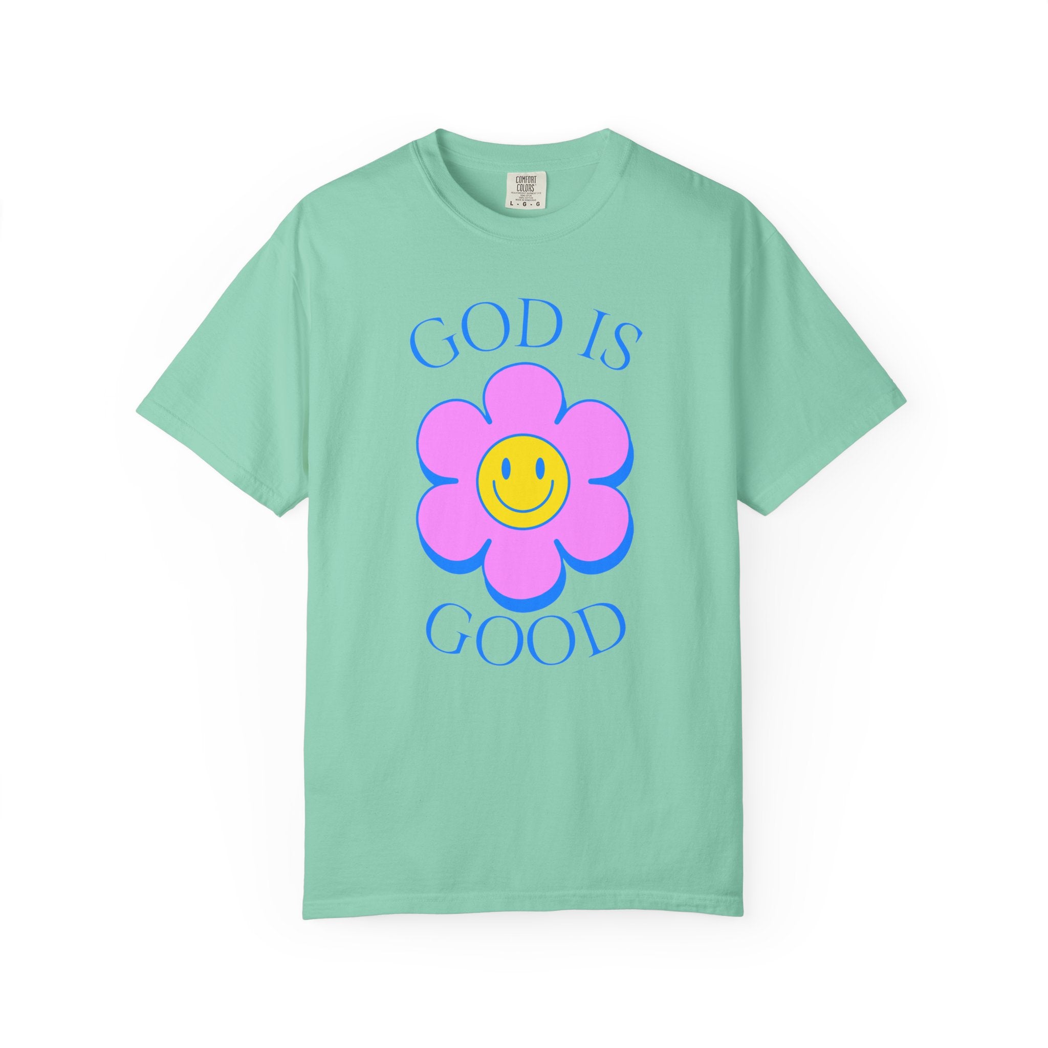 God Is Good Flower Tee