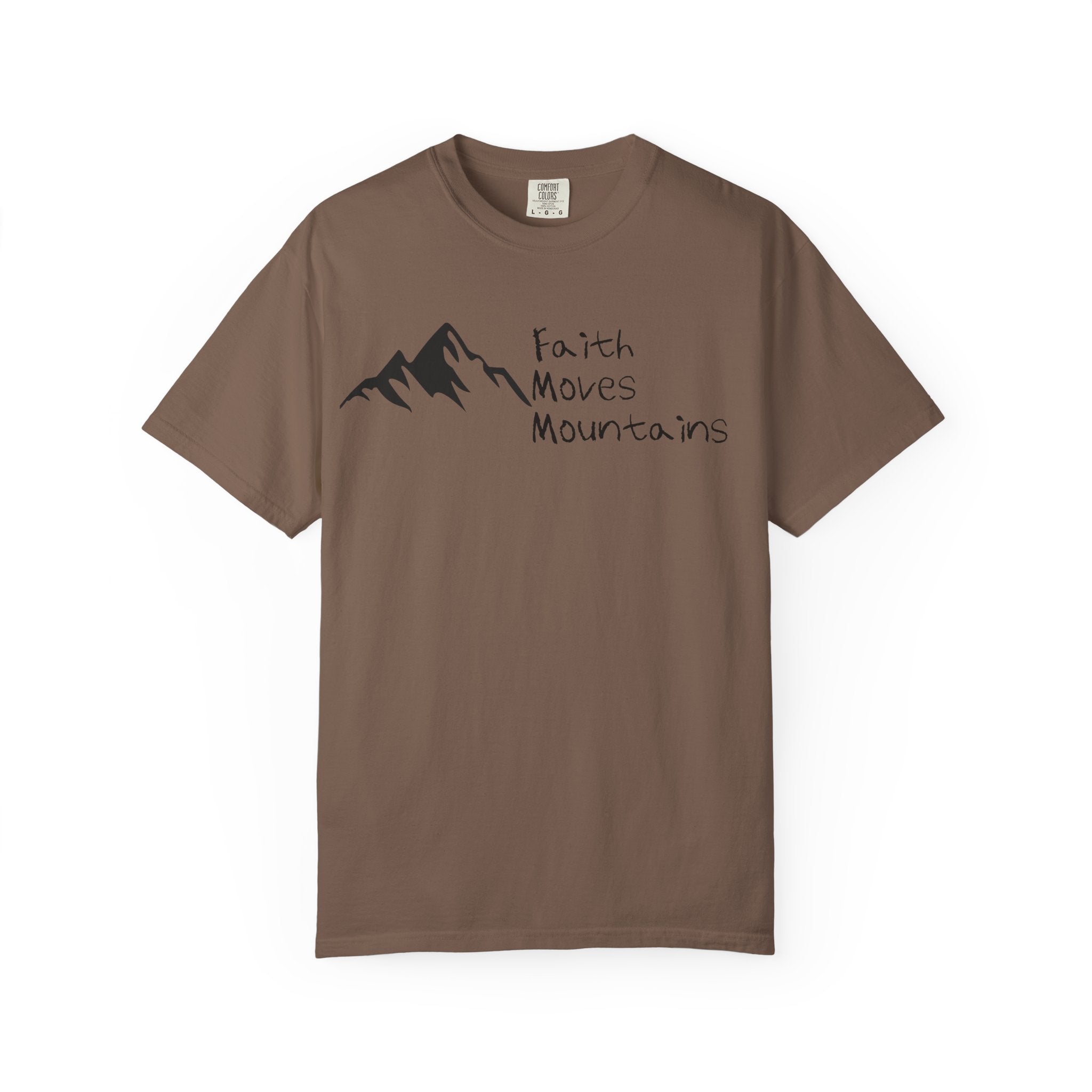 Faith Moves Mountains T‑Shirt