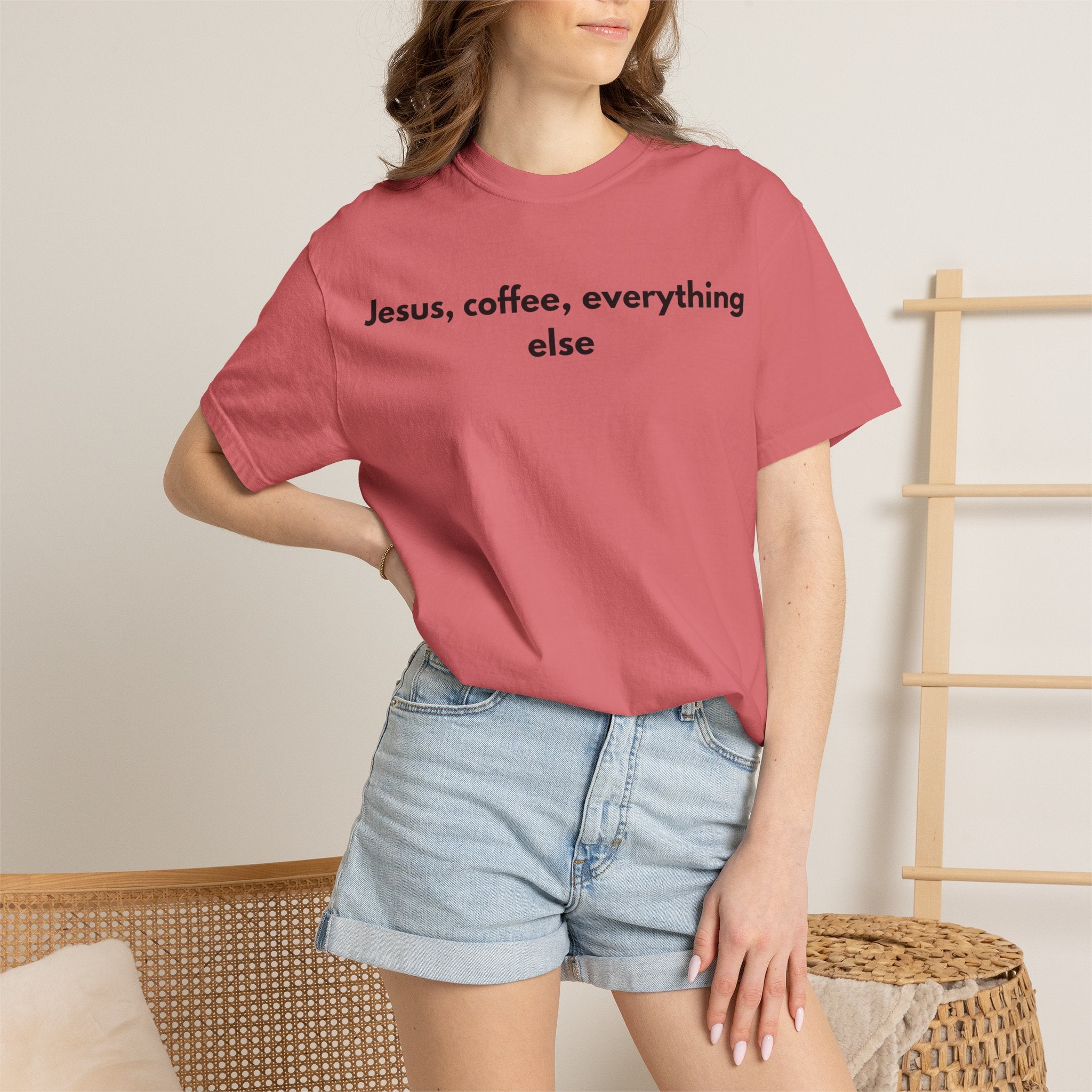 Jesus, Coffee, Everything Else Tee